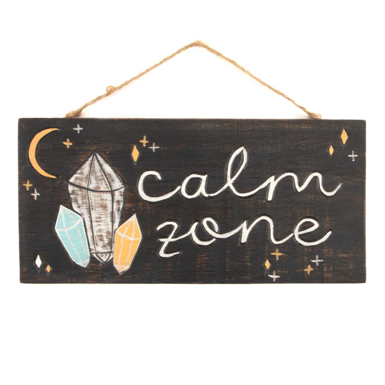 Calm Zone Lettering Calm Zone Plaque – Siesta Crafts
