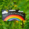Life is a Rainbow Plaque-Siesta Crafts